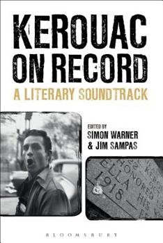 Paperback Kerouac on Record: A Literary Soundtrack Book