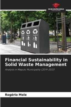 Paperback Financial Sustainability in Solid Waste Management Book