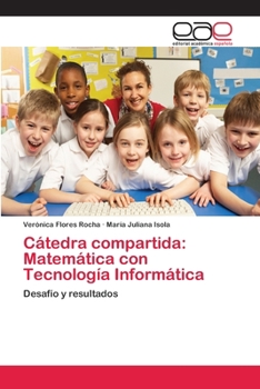 Paperback Cátedra compartida: Matemática con Tecnología Informática [Spanish] Book