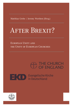 Paperback After Brexit?: European Unity and the Unity of European Churches Book