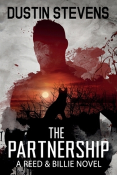 The Partnership: A Reed & Billie Novel - Book #4 of the Reed & Billie
