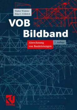 Paperback Vob Bildband: Verdingungsordnung Für Bauleistungen Abrechnung Von Bauleistungen [German] Book