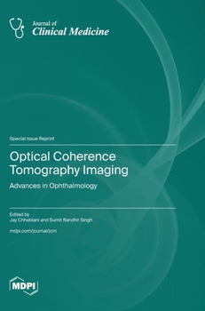 Hardcover Optical Coherence Tomography Imaging: Advances in Ophthalmology Book