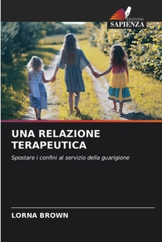 Paperback Una Relazione Terapeutica [Italian] Book