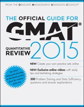 Paperback The Official Guide for GMAT Quantitative Review 2015 with Online Question Bank and Exclusive Video Book