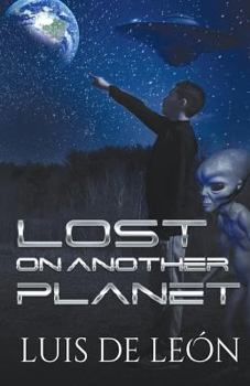 Paperback Lost On Another Planet Book