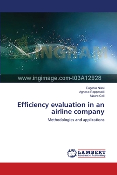 Paperback Efficiency evaluation in an airline company Book
