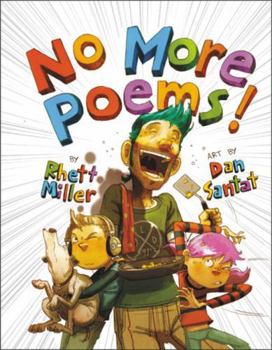 Hardcover No More Poems!: A Book in Verse That Just Gets Worse Book