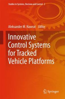 Hardcover Innovative Control Systems for Tracked Vehicle Platforms Book