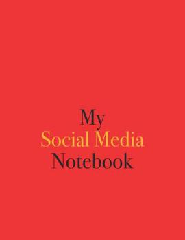 Paperback My Social Media Notebook Book