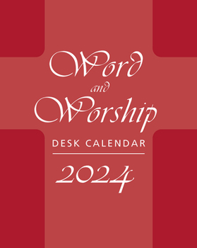 Paperback Word and Worship Desk Calendar 2024 Book