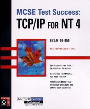 Paperback MCSE Test Success(TM): TCP/IP for NT 4 Book