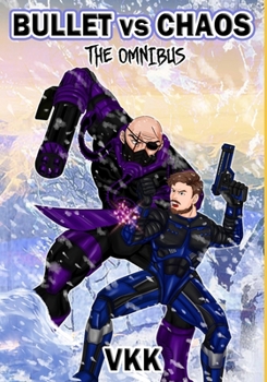 Paperback Bullet vs Chaos: The Omnibus Book