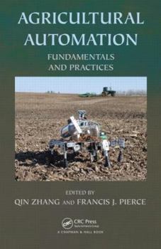 Hardcover Agricultural Automation: Fundamentals and Practices Book