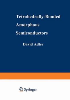 Paperback Tetrahedrally-Bonded Amorphous Semiconductors Book