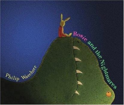 Hardcover Rosie and the Nightmares: Handprint Books Book