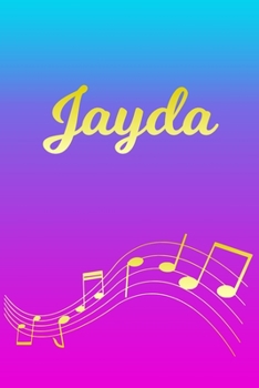 Paperback Jayda: Sheet Music Note Manuscript Notebook Paper - Pink Blue Gold Personalized Letter J Initial Custom First Name Cover - Mu Book