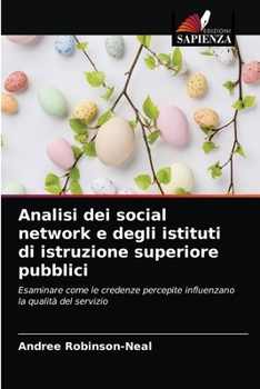 Paperback Analisi dei social network e degli istituti di istruzione superiore pubblici [Italian] Book