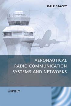 Hardcover Aeronautical Radio Communication Systems and Networks Book