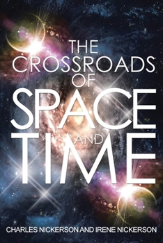 Paperback The Crossroads of Space and Time Book