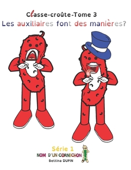 Paperback Les auxiliaires font des manières? [French] Book
