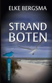 Strandboten - Ostfrieslandkrimi: Buttner Und Hasenkrug Ermitteln 11 - Book #11 of the Büttner und Hasenkrug