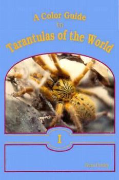 Paperback A Color Guide to Tarantulas of the World Book