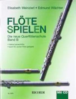 Paperback FLOTE SPIELEN BAND B MIT CD FLUTE TRAVERSIERE +CD [German] Book