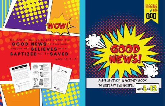 Paperback Good News!: A Bible Study & Activity Book to Explain the Gospel for Kids Ages 8-12 Book