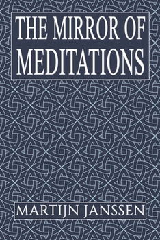 Paperback The Mirror of Meditations Book