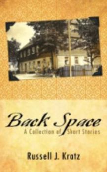 Paperback Back Space: A Collection of Short Stories Book