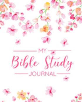 Paperback My Bible Study Journal: Cherry Blossoms Christian Bible Study Journal: 8"x10" Journal For Christian Men & Women (Christian Journal) Book