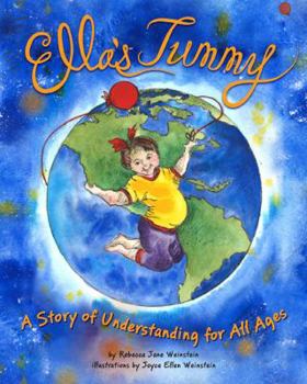 Paperback Ella's Tummy: A Story of Understanding for All Ages Book