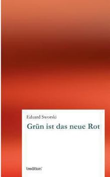 Paperback Grün ist das neue Rot [German] Book