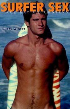Paperback Surfer Sex : True Gay Encounters Book