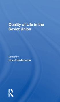 Paperback Quality of Life in the Soviet Union Book