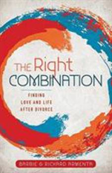 Paperback The Right Combination: Finding Love and Life After Divorce Book