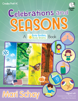Paperback Celebrations and Seasons: A Busy Bodies, Busy Brains Book [With CD (Audio)] Book