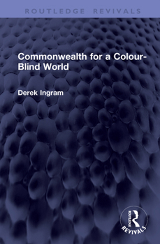 Hardcover Commonwealth for a Colour-Blind World Book