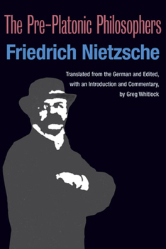 Die vorplatonischen Philosophen - Book  of the International Nietzsche Studies