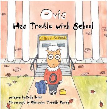 Paperback Ovis Has Trouble with School Book