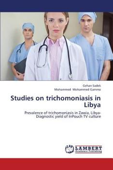 Paperback Studies on Trichomoniasis in Libya Book