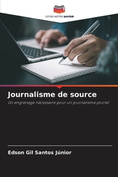 Paperback Journalisme de source [French] Book