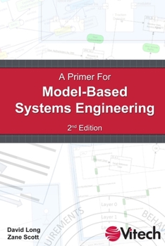 Paperback A Primer for Model-Based Systems Engineering Book