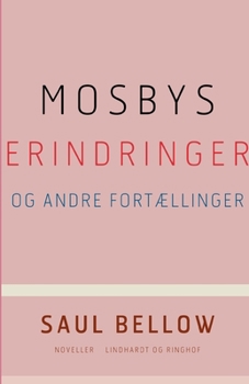 Paperback Mosbys erindringer og andre fort?llinger [Danish] Book