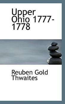 Paperback Upper Ohio 1777-1778 Book