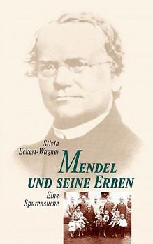 Paperback Mendel und seine Erben: Eine Spurensuche [German] Book