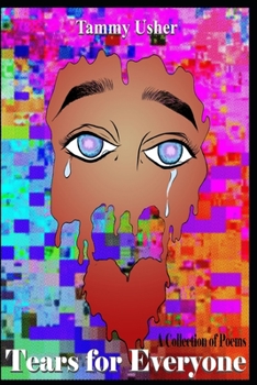 Paperback Tears for Everyone: A Collection of Poems Book