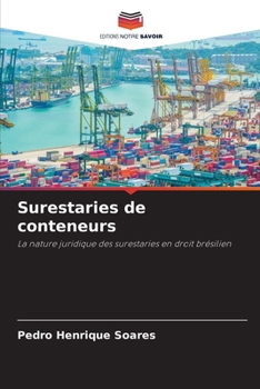 Paperback Surestaries de conteneurs [French] Book