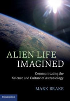 Hardcover Alien Life Imagined Book